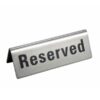 Tent Sign, "Reserved", S/S