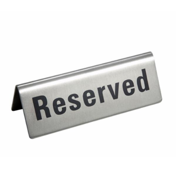 Tent Sign, "Reserved", S/S